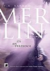 Capa do livro Merlin: Os anos perdidos (Vol.1): Os anos perdidos, T. A. Barron