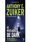 Capa do livro As revela��es de Dark (Vol. 3), Anthony E. Zuiker