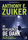 Capa do livro As revelações de Dark (Vol. 3), Anthony E. Zuiker