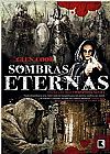Capa do livro Sombras eternas (Vol. 2 Companhia Negra), Glen Cook