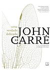 Capa do livro Uma verdade delicada, John Le Carre