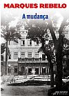 Capa do livro A mudança, Marques Rebelo