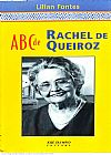Capa do livro ABC de Rachel de Queiroz, Lilian Fontes