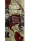 Capa do livro Tiranos e tiranetes, 3ª edição, Carlos Magno Ribeiro