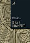 Capa do livro Ideia e movimento, Eduardo Luft