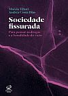 Capa do livro Sociedade fissurada, Marcia Angelita Tiburi