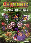 Capa do livro Letronix - Os Animais Em Extin��o, Cl�udio Fragata
