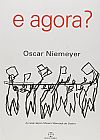 Capa do livro E agora?, Oscar Niemeyer