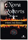 Capa do livro O baile dos deuses, Nora Roberts