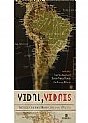 Capa do livro Vidal, Vidais: Textos de geografia humana, regional e pol�tica: Textos de geografia humana, regional e pol�tica, Rogerio Haesbaert