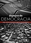 Capa do livro Espaços da democracia, Juliana Nunes Rodrigues