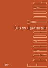Capa do livro Carta para algu�m bem perto, Fernanda Young