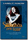 Capa do livro Seduzida pelo luar, Laurel Kaye Hamilton
