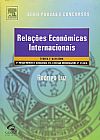 Capa do livro Relações Econômicas Internacionais - 3ª Edição, 3ª edição, Rodrigo Luz