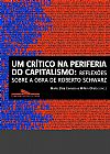 Capa do livro Um cr�tico na periferia do capitalismo, V�rios autores