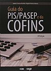 Capa do livro Guia do PIS, PASEP e da Cofins, 4� edi��o, Andrea Teixeira Nicolini