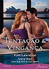 Capa do livro Tentação & Vingança - Jessica ED.194, Kim Lawrece