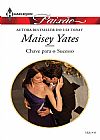 Capa do livro Chave Para o Sucesso -Paixão 418, Maisey Yates
