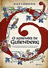 Capa do livro O aprendiz de Gutenberg, Alix Christie