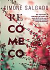 Capa do livro Recome�o, Simone Salgado