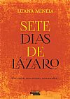 Capa do livro Sete dias de Lazaro: Uma alma, uma miss�o, uma escolha, Luana Min�ia