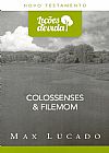 Capa do livro Colossenses & Filemom - Coleção Lições de Vida, Max Lucado