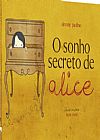Capa do livro O Sonho Secreto de Alice, Simone Paulino