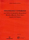 Capa do livro Dialogramas Concretos - Poeticas De Joao Cabral De Melo Neto E Augusto, Helton Goncalves De Souza