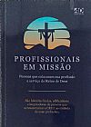 Capa do livro Profissionais em Miss�o, 
