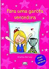 Capa do livro Para uma garota vencedora, 6ª edição, Cristina Alemany
