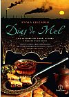 Capa do livro Dias de Mel, Annia Ciezadlo