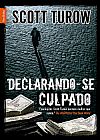 Capa do livro Declarando-se culpado (edi��o de bolso), Scott Turow