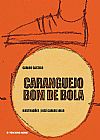Capa do livro Caranguejo bom de bola, Carlos Castelo