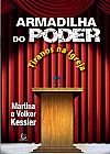 Capa do livro Armadilha do poder: Tiranos na igreja, Martina Kessler