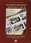 Capa do livro Educadores Brasileiros do S�culo XX - Volume 3, Jose Eustaquio Romao