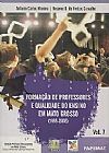 Capa do livro Formacao De Professores Do Ensino Em Mato Grosso - V. 07, Ant�nio Carlos M�ximo