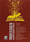 Capa do livro Professor. A Profiss�o, Condi��o e Forma��o, Margareth Diniz