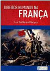 Capa do livro Direitos humanos na França, Luiz Guilherme Marques