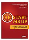Capa do livro (Re)start me up: Dê uma nova chance para sua carreira, André Chaves