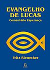 Capa do livro Evangelho de Lucas, Fritz Rienecker