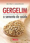 Capa do livro Gergelim: a semente da saúde, Beatriz R. Assumpção
