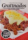 Capa do livro Cole��o Receitas e Sabores n5 - GRATINADOS - 47 receitas de legumes, carnes, massas, tortas e muito mais!, 