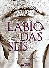 Capa do livro L�bio das Seis, Joao Gabriel Sanagiotto