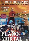 Capa do livro Plano Mortal Volume 06, L.Ron Hubbard