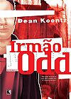Capa do livro Irm�o Odd (Vol. 3), Dean R. Koontz