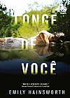 Capa do livro Longe de você, Emily Hainsworth