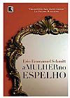Capa do livro A mulher no espelho, Eric-Emmanuel Schmit