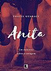 Capa do livro Anita, Thales Guaracy