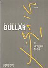 Capa do livro Na Vertigem do Dia, 3� edi��o, Ferreira Gullar