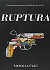 Capa do livro Ruptura 1, Simon Lelic